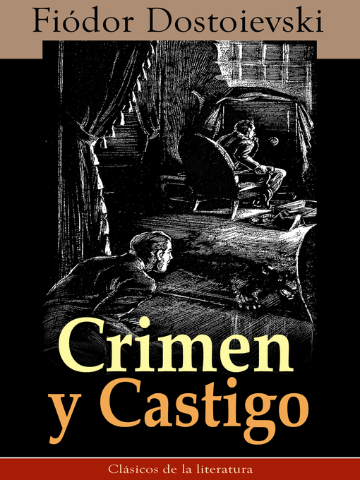 Title details for Crimen y Castigo by Fiódor Dostoievski - Wait list